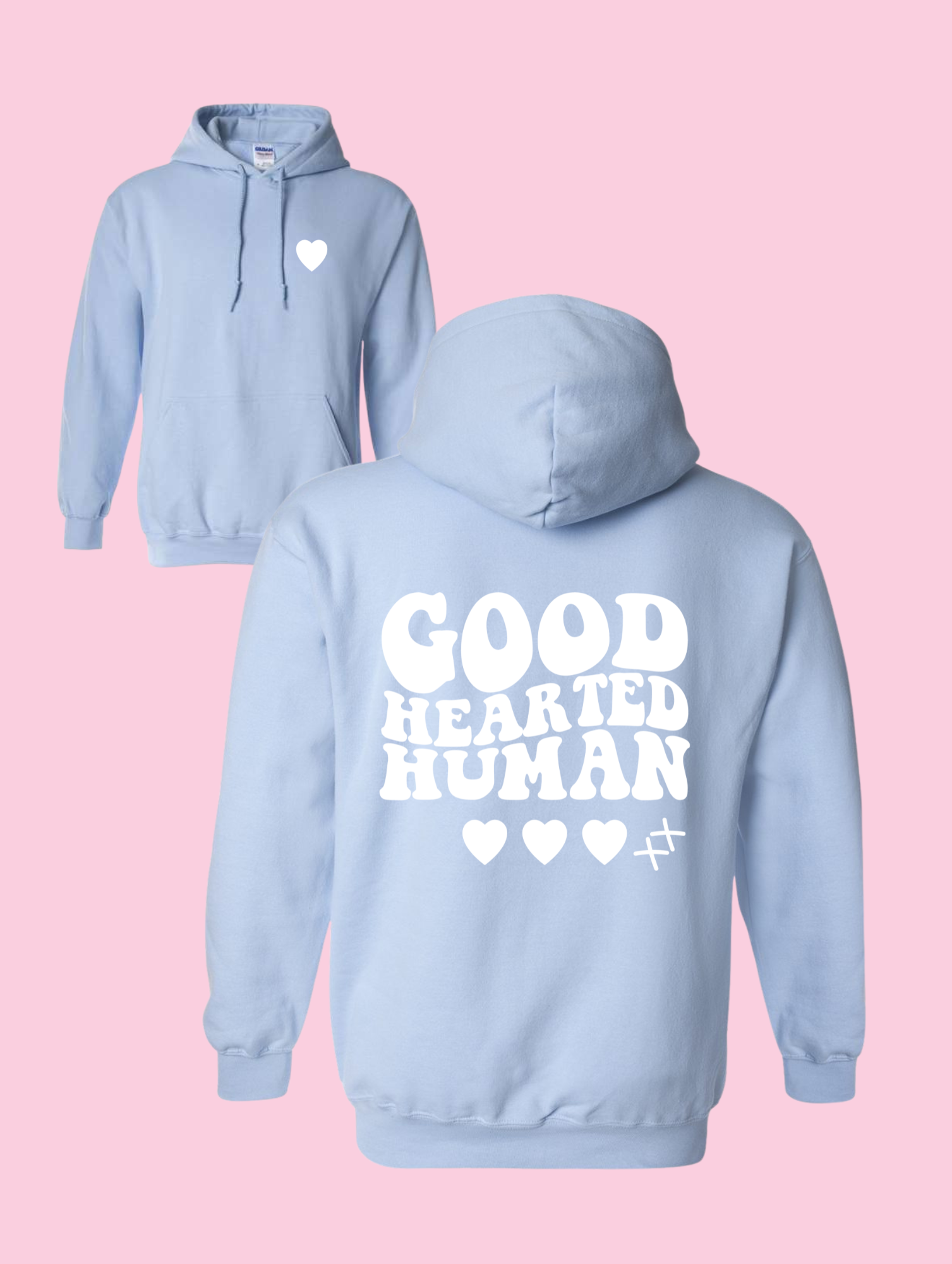 Good Hearted Human Hoodie (Spring26)