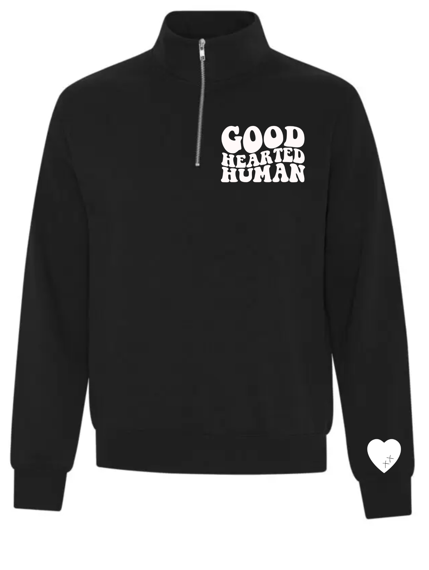 Good Hearted Human 1/4 ZIP