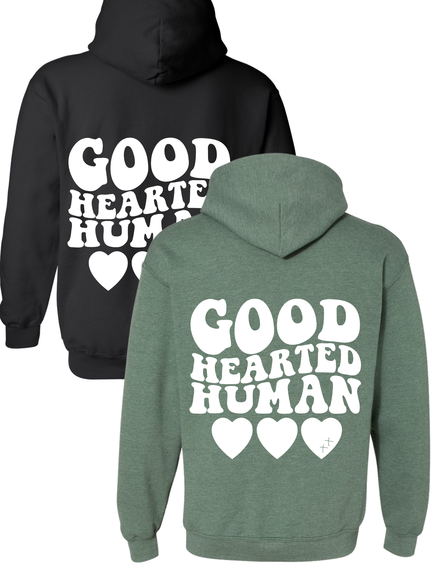 Good Hearted Human HOODIE